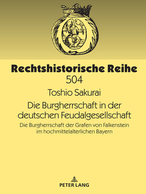 cover image of Die Burgherrschaft in der deutschen Feudalgesellschaft